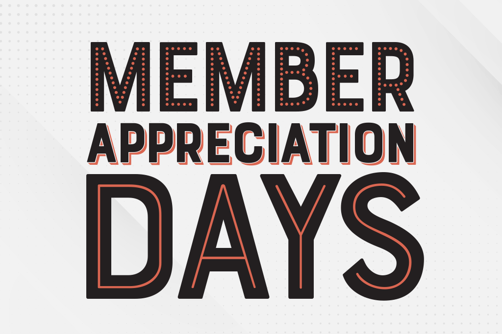 Member Appreciation Day